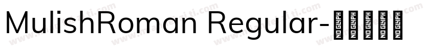 MulishRoman Regular字体转换